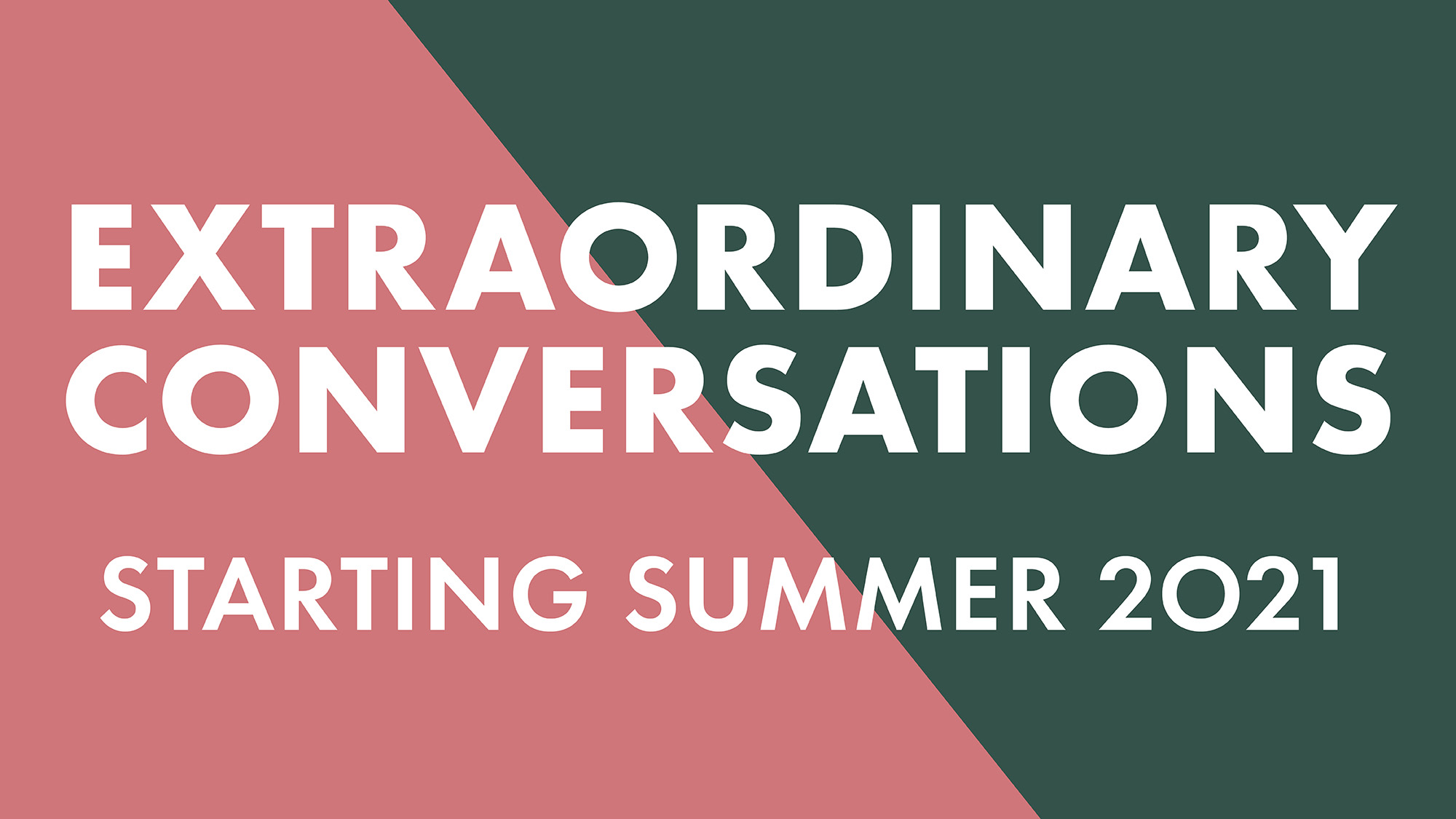 Extraordinary Conversations with Extraordinary Women