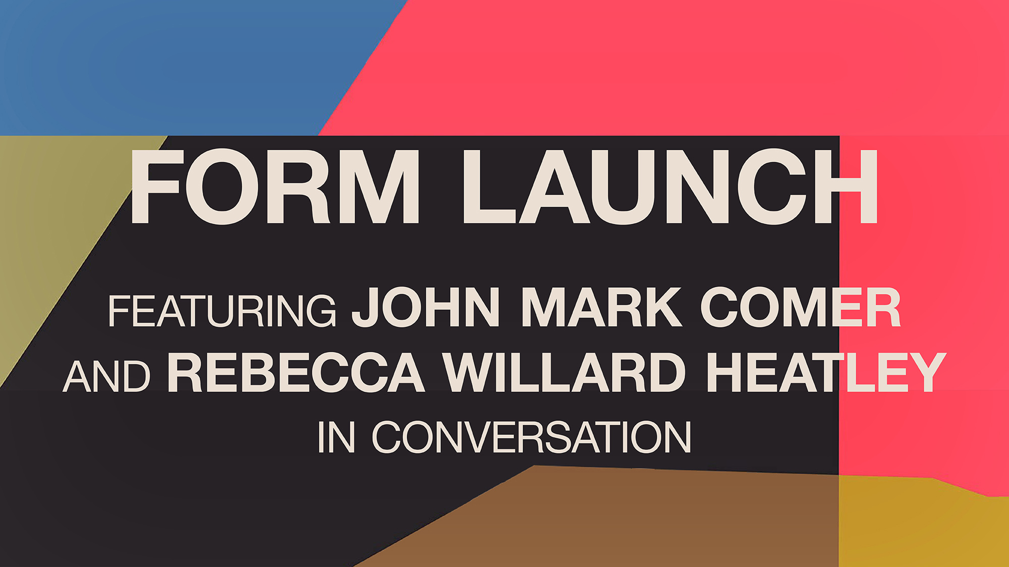 The Launch of Form