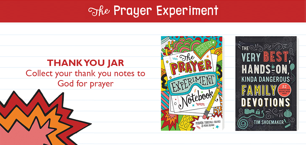 Prayer Experiment - Thank You Jar