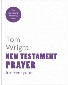New Testament Prayer for Everyone