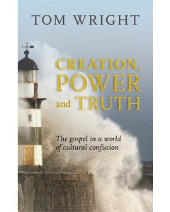 Creation, Power and Truth