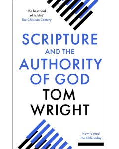 Scripture and the Authority of God