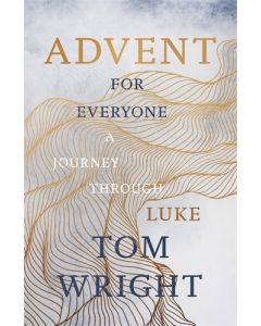 Advent for Everyone: A Journey through Luke