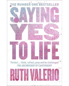 Saying Yes to Life