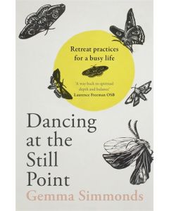Dancing at the Still Point