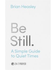 Be Still