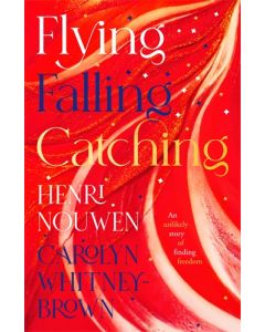 Flying, Falling, Catching