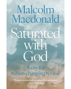 Saturated with God