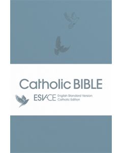 ESV-CE Catholic Bible. The Official Liturgical Bible for England, Wales and Scotland from Advent 24