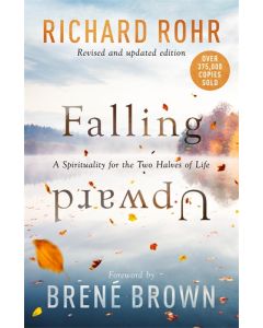 Falling Upward, Revised and Updated