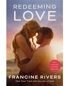 Redeeming Love (Movie tie-in)
