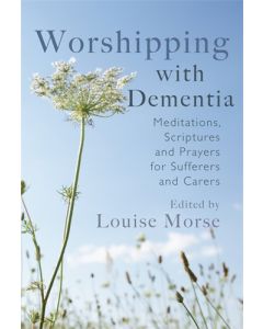 Worshipping with Dementia