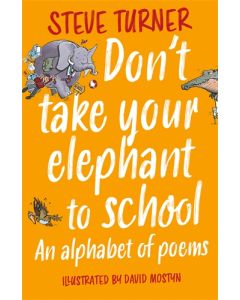 Don't Take Your Elephant to School