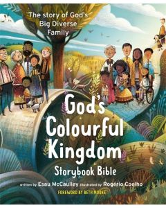 God's Colourful Kingdom Storybook Bible