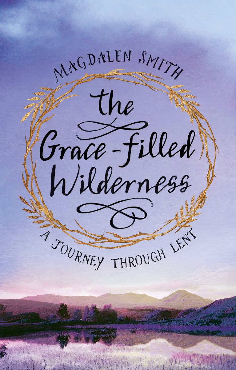 Grace Filled Wilderness