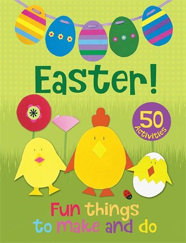 Easter Fun Things to Make and Do