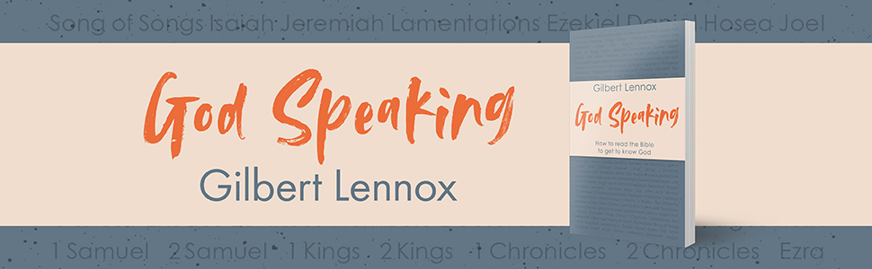 God Speaking Gilbert Lennox