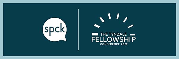 Tyndale Fellowship Conference