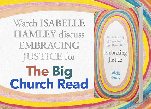 Embracing Justice The Big Church Read
