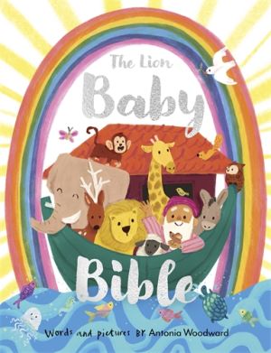 The Lion Baby Bible Antonia Woodward