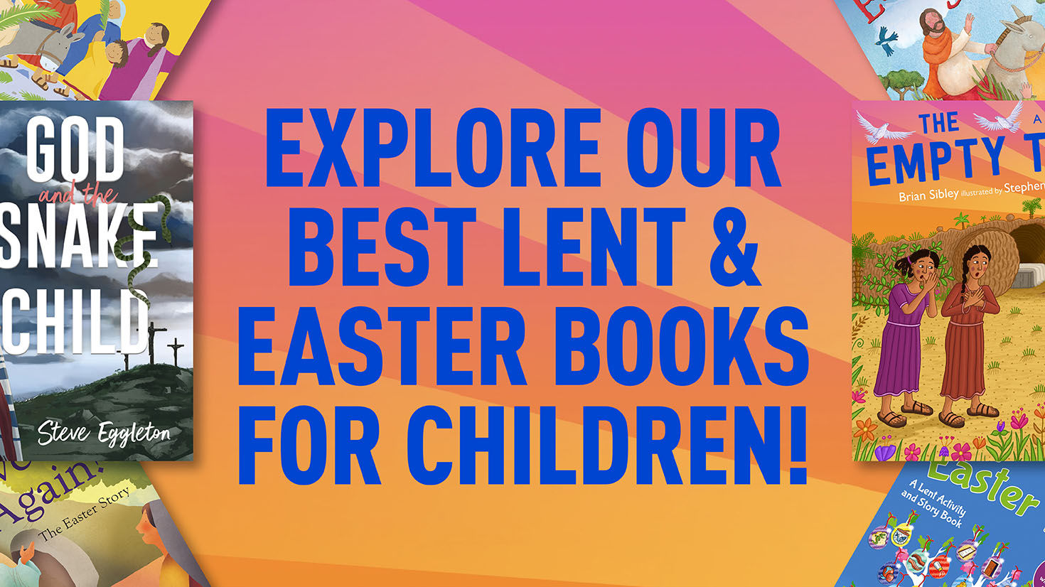 Our Bestselling Lent & Easter Books for Children