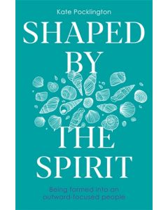 Shaped By the Spirit